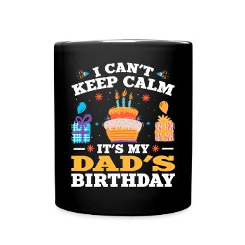 I can't stay calm, it's the - Full Colour Mug - black - Front
