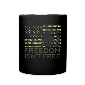 Freedom is not a Free Army veterans soldier - Full Colour Mug - black - Front
