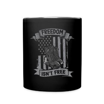Freedom is not a Free Army veterans soldier - Full Colour Mug - black - Front