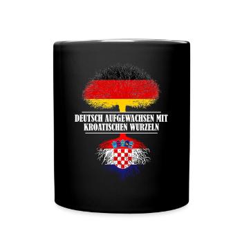 Deutsch mit kroatischen Wurzeln - Tasse einfarbig - Schwarz - Vorne