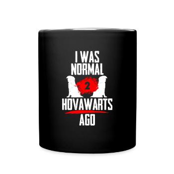 Ich war normal 2 Hovawarts voher - Tasse einfarbig - Schwarz - Vorne