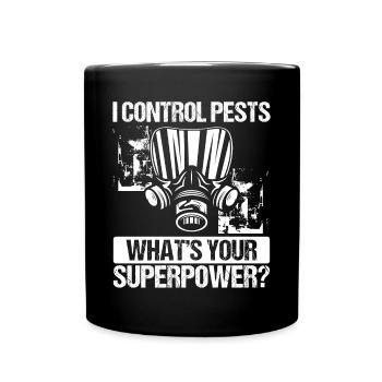 Pest Control Worker Whats your Animal Control - Tasse einfarbig - Schwarz - Vorne
