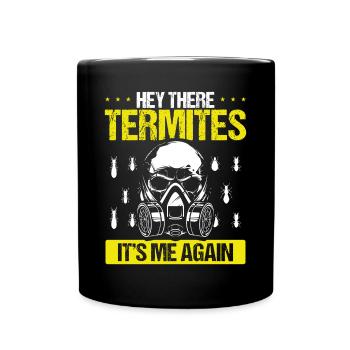 Termite Control Technician Pest Control Worker - Tasse einfarbig - Schwarz - Vorne