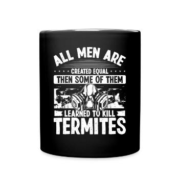 Termite Control Technician Pest Control Officer - Tasse einfarbig - Schwarz - Vorne