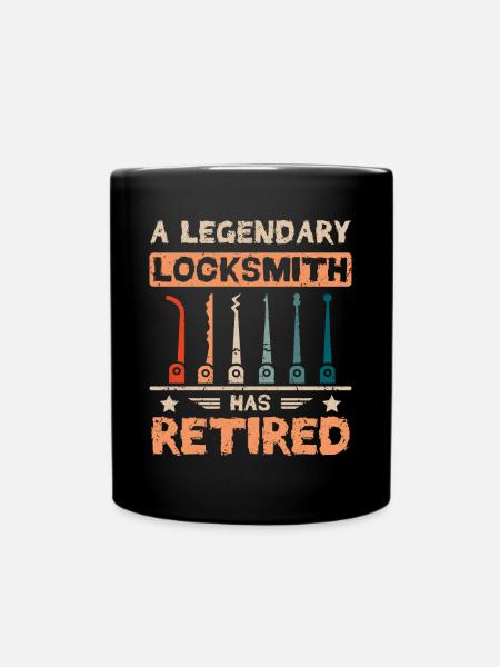 A legendary locksmith has retired - Tasse einfarbig - Schwarz