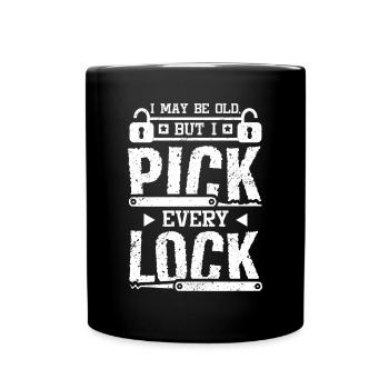 I may be old but I pick every lock locksmith - Full Colour Mug - black - Front