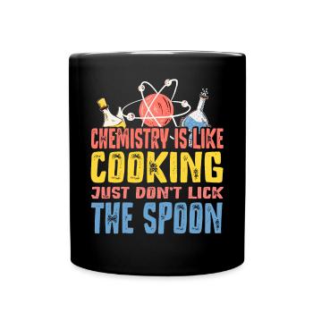 Chemistry is like cooking Funny chemist gift - Full Colour Mug - black - Front