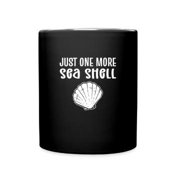Nur Noch Eine Muschel. Strandkämmen Muscheln - Tasse einfarbig - Schwarz - Vorne