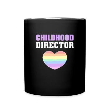 Director of Childcare. Appreciation of the - Full Colour Mug - black - Front