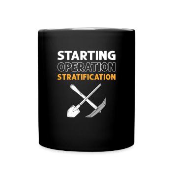 Operation Stratifikation. Goldwaschen. Goldsucher - Tasse einfarbig - Schwarz - Vorne