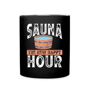Sauna The New Happy Hour - Full Colour Mug - black - Front