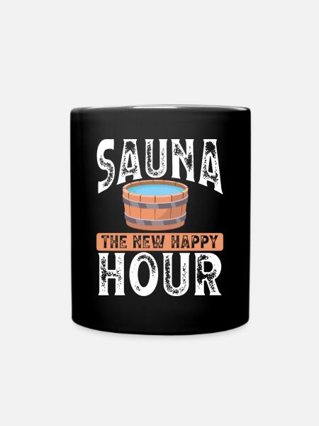 Sauna Die Neue Happy Hour - Tasse einfarbig - Schwarz