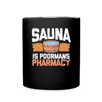 The sauna is the pharmacy of the poor - Full Colour Mug - black - Front