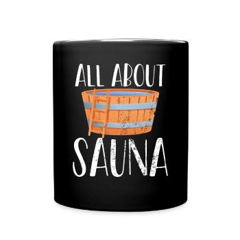 All about sauna buckets - Full Colour Mug - black - Front