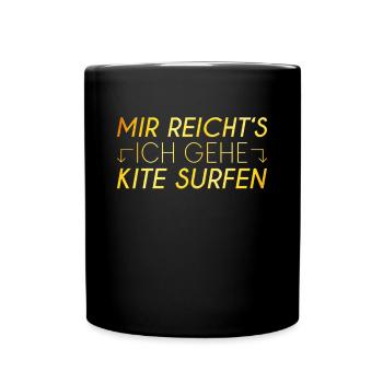 Kite surfen Spruch - Tasse einfarbig - Schwarz - Vorne
