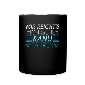 Kanusport Spruch - Tasse einfarbig - Schwarz - Vorne