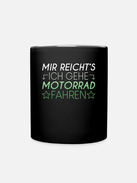 Motorrad Spruch - Tasse einfarbig - Schwarz