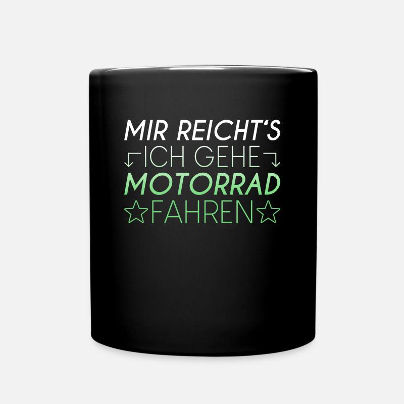 Motorrad Spruch - Tasse einfarbig - Schwarz