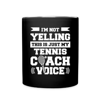 Je ne crie pas c’est juste mon entraîneur de tennis V - Mug uni - noir - Devant