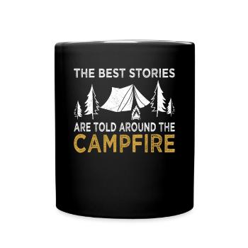 Camping Best Stories Told Around Campfire Camper - Full Colour Mug - black - Front