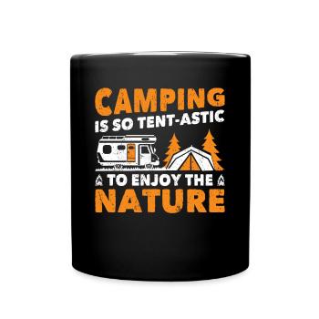 Le camping est une tente-astic pour profiter de la nature Camper - Mug uni - noir - Devant