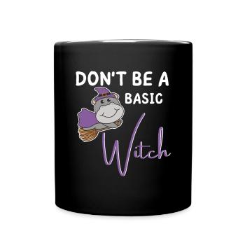 Hippopotame Halloween Sorcière Les sorcières ne sont pas une sorcière de base - Mug uni - noir - Devant
