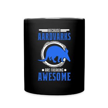 Parce que les Aardvarks sont des aardvarks impressionnants - Mug uni - noir - Devant