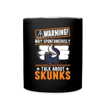 Warnung Stinktier Besitzer Skunk - Tasse einfarbig - Schwarz - Vorne