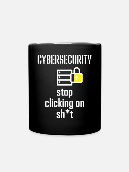 Cybersecurity - IT-Sicherheit Informatiker - Tasse einfarbig - Schwarz