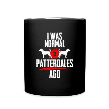 Ich war normal 2 Patterdales voher - Tasse einfarbig - Schwarz - Vorne