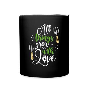 Toutes choses grandissent avec amour - Mug uni - noir - Devant
