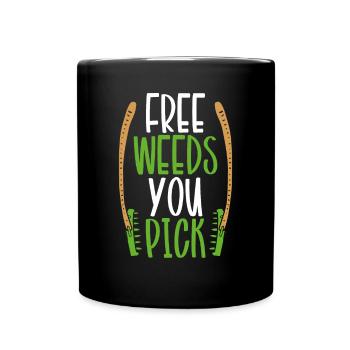Mauvaises herbes gratuites que vous choisissez - Mug uni - noir - Devant