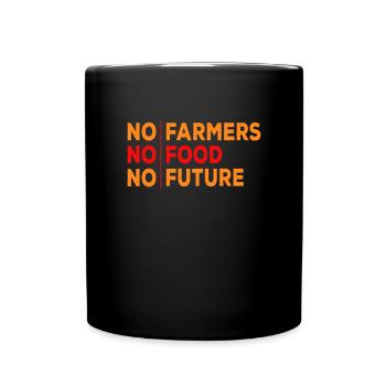 Bauern Protest Landwirtschaft Streik Demo - Tasse einfarbig - Schwarz - Vorne