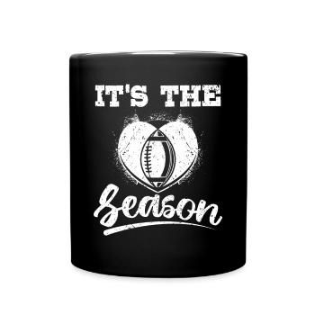 It's the season american football - Tasse einfarbig - Schwarz - Vorne