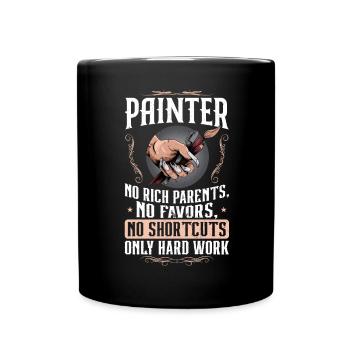 Maler - Nur Harte Arbeit - Tasse einfarbig - Schwarz - Vorne