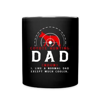 Papa chasseur de coyotes - Mug uni - noir - Devant