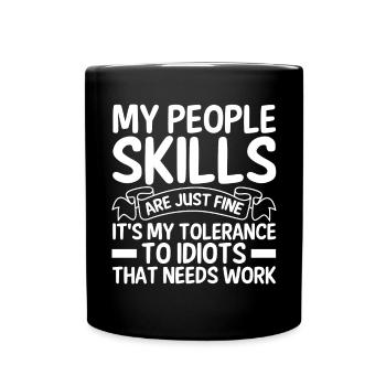 My social skills are simply good. It's - Full Colour Mug - black - Front