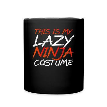 This is my lazy ninja costume - Full Colour Mug - black - Front