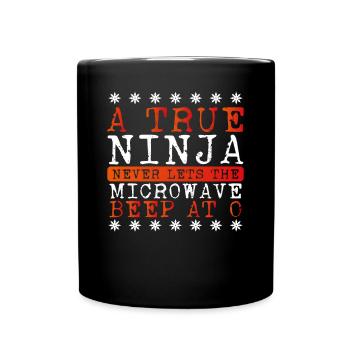 A true ninja leaves the microwave - Full Colour Mug - black - Front