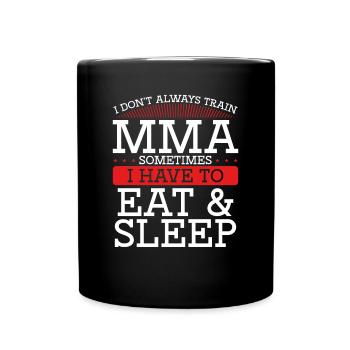 Manger et dormir et mma - Mug uni - noir - Devant