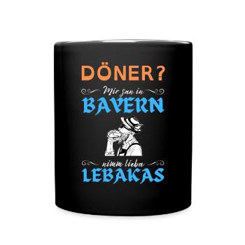 LEBAKAS T-SHIRT BOARISCH BAYERN DIALEKT LEBERKÄSE - Tasse einfarbig - Schwarz - Vorne