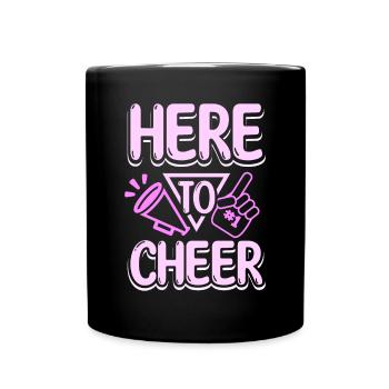 Here to cheer - Full Colour Mug - black - Front