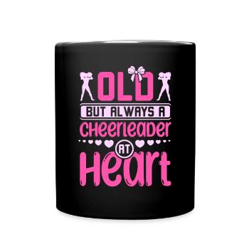 Old but always a cheerleader at heart - Tasse einfarbig - Schwarz - Vorne