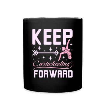 Keep catwheelig forward - Tasse einfarbig - Schwarz - Vorne