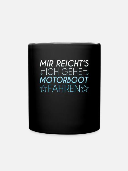 Motorboot Spruch - Tasse einfarbig - Schwarz