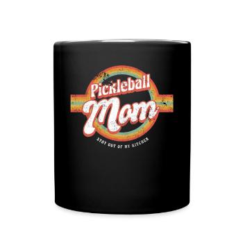 Pickleball Mom Stay Out Of My Kitchen Shirt - Full Colour Mug - black - Front