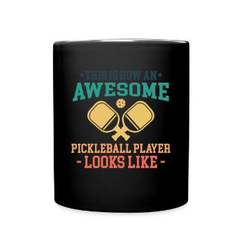 Awesome Pickleball Player Looks Like - Tasse einfarbig - Schwarz - Vorne