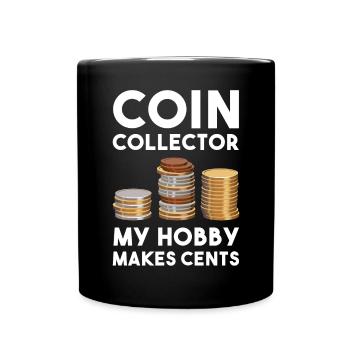 Numismatics Coin Collecting Gift - Full Colour Mug - black - Front