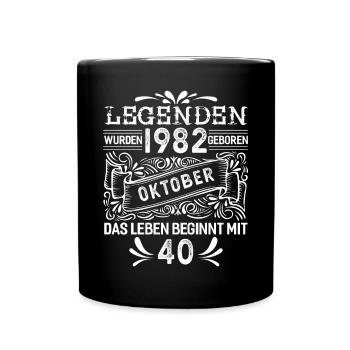 Oktober 1982 - 40. Geburtstag Geschenk. Deutsch. - Tasse einfarbig - Schwarz - Vorne