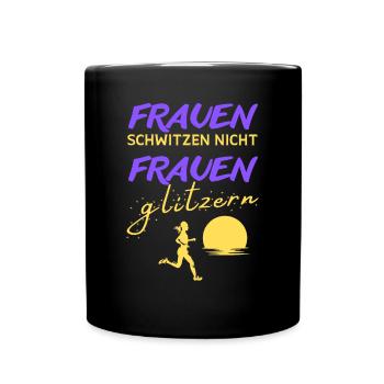 FRAUEN LAUF T-SHIRT LUSTIG SPRUCH LAUFEN RUNNING - Tasse einfarbig - Schwarz - Vorne
